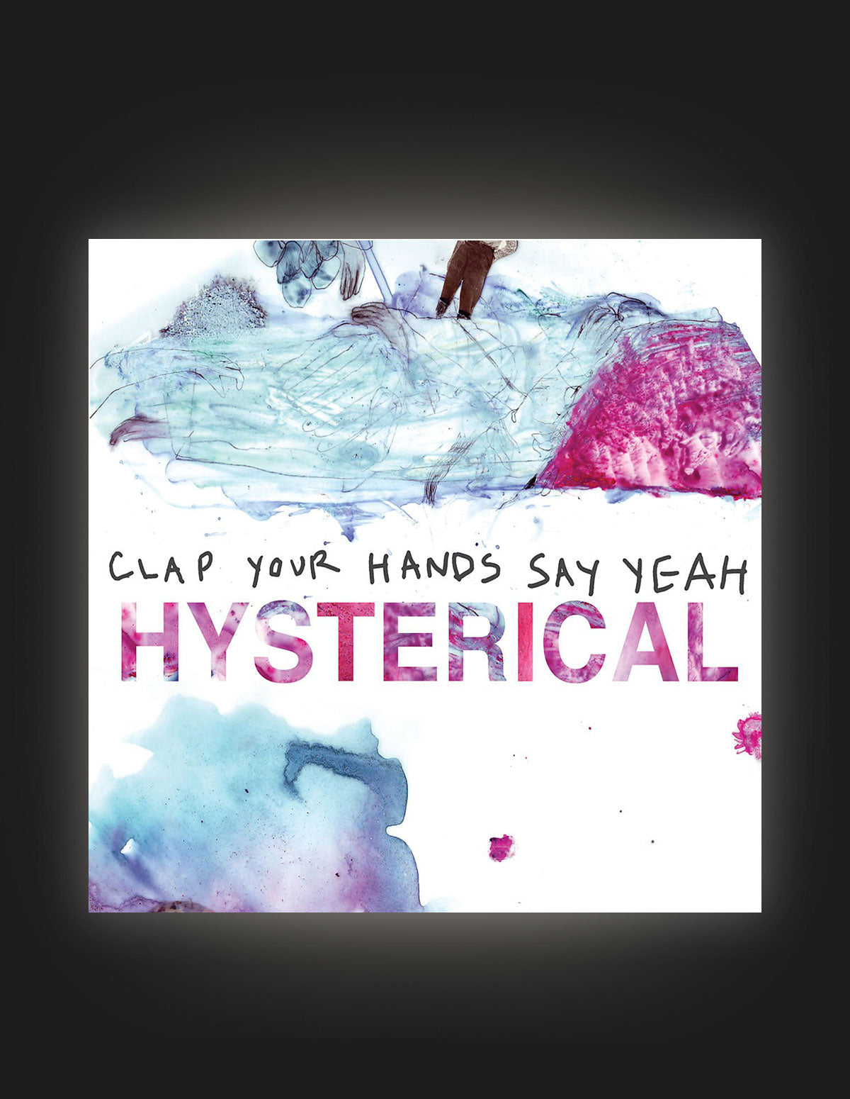 CLAP YOUR HANDS SAY YEAH 