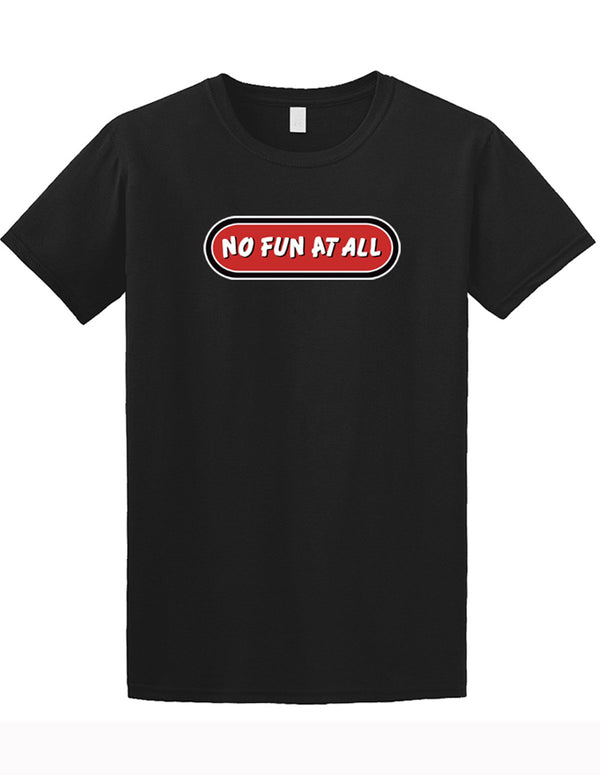NO FUN AT ALL - "Classic Logo" T-Shirt BLACK