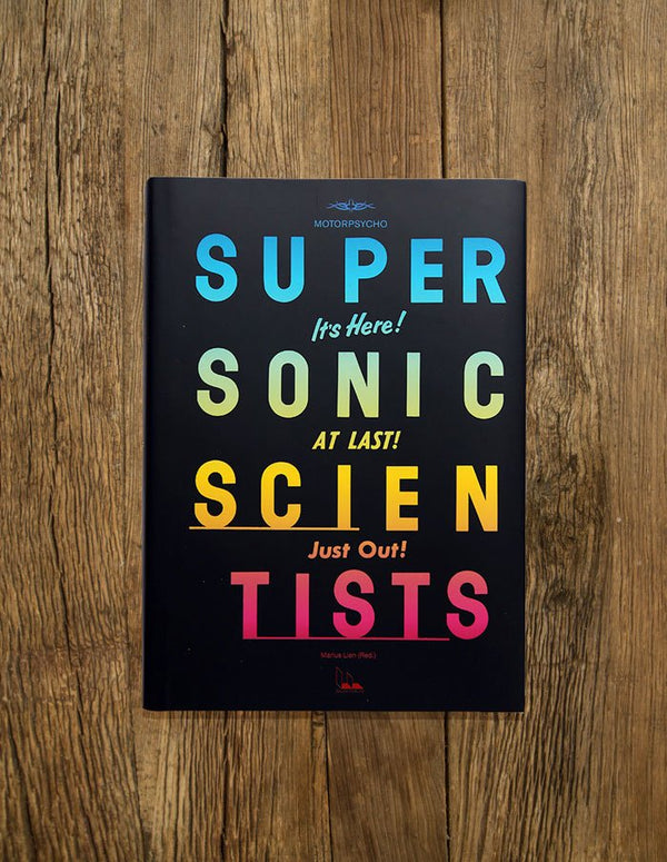 MOTORPSYCHO "Super Sonic Scientists" Book