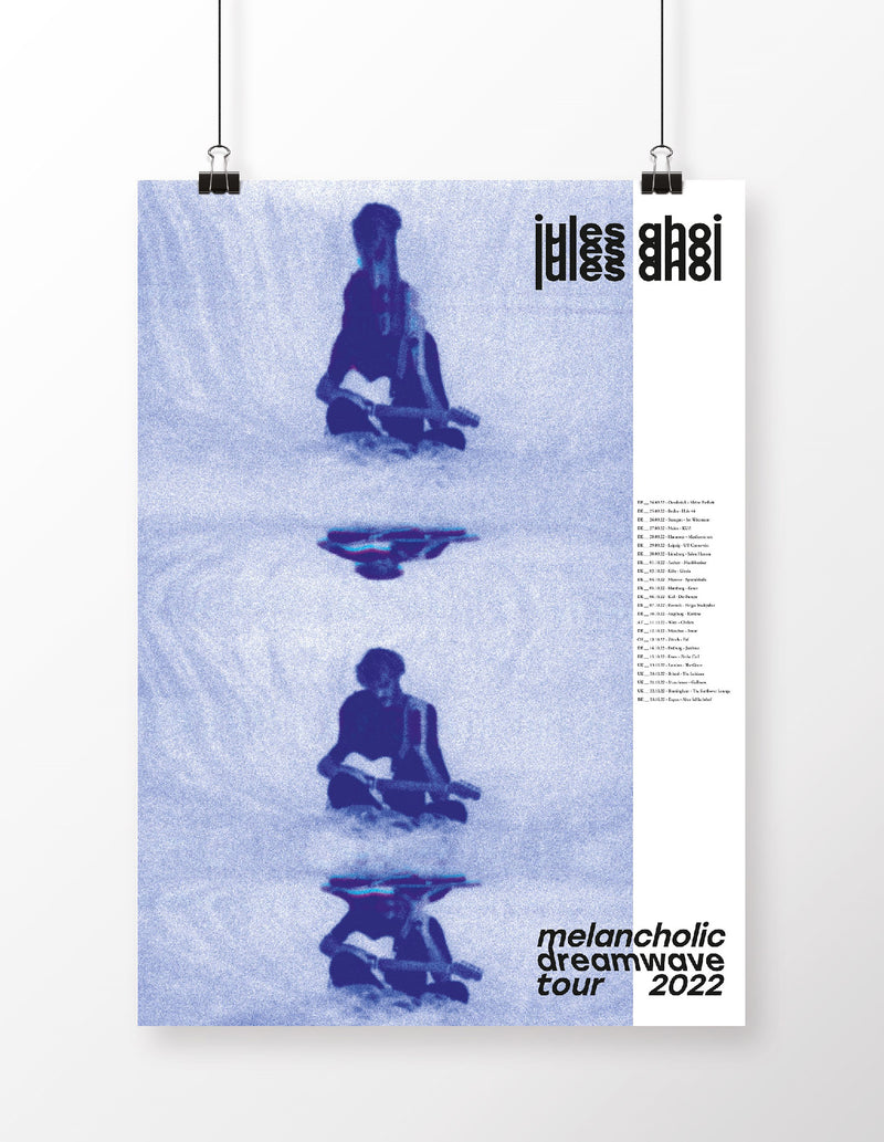 JULES AHOI "Melancholic Dreamwave Tour 2022" Poster