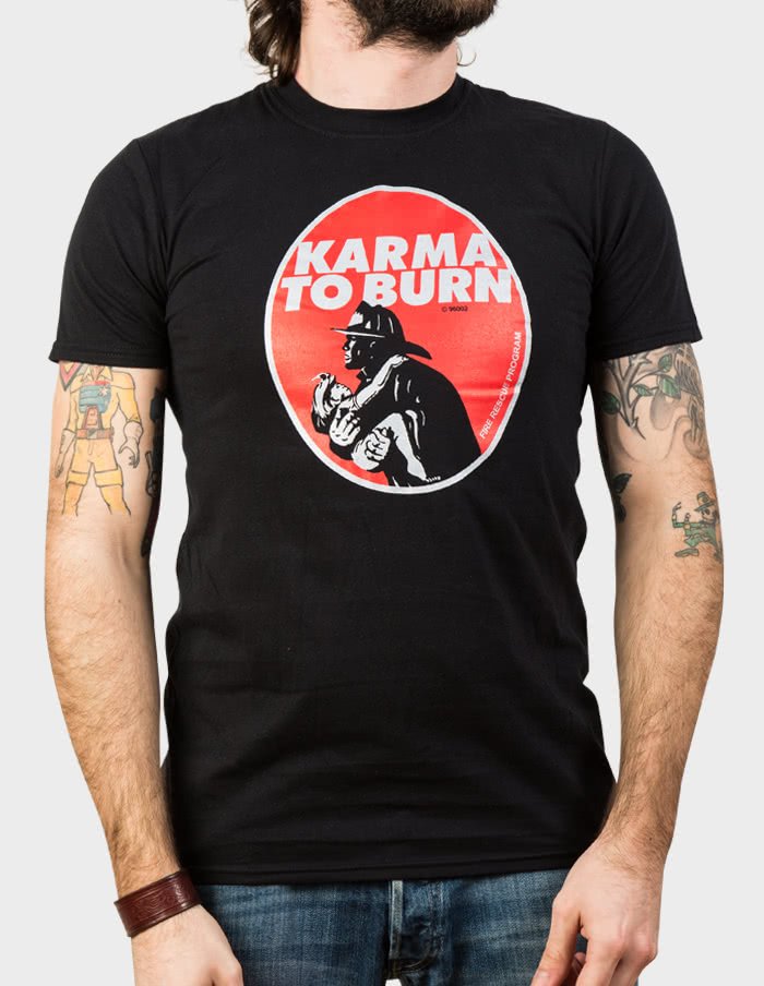 KARMA TO BURN "Fireman" T-Shirt BLACK