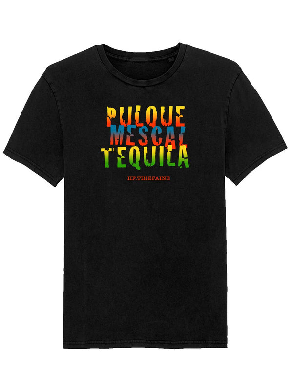 THIEFAINE "Pulque Mescal Tequila" T-Shirt BLACK
